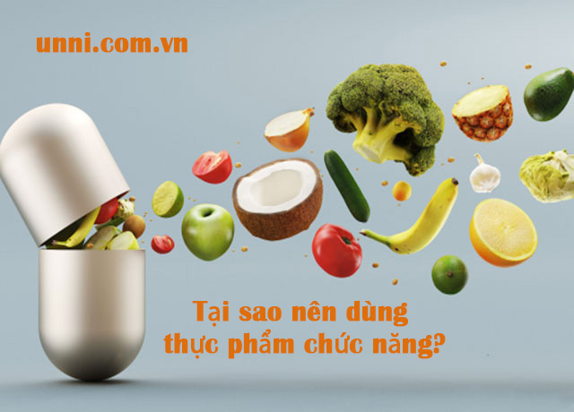 Tại sao nên dùng thực phẩm chức năng